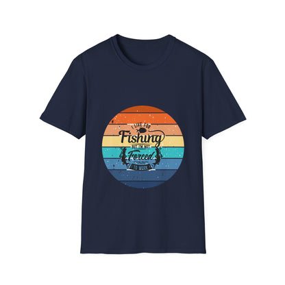 I live for Fishing Summer - T Shirt