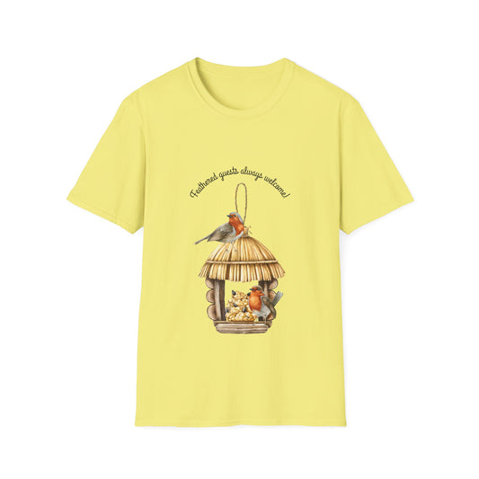 Feathered Guest Always Welcome- T Shirt