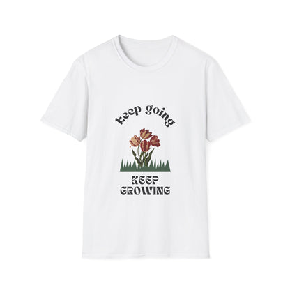 Keep Growing - Spring  T Shirt