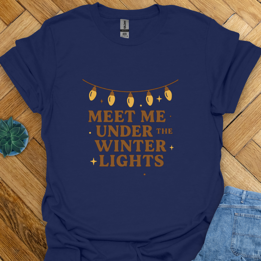 Meet me Under the Winter Lights  T-Shirt
