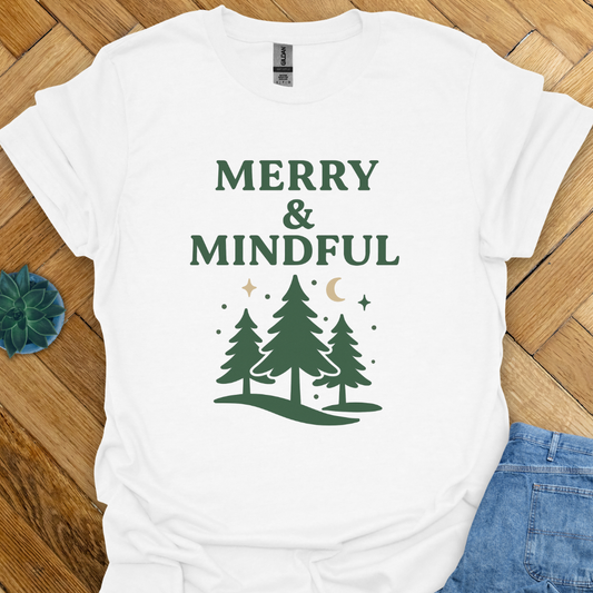 Merry and Mindful T-Shirt