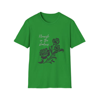 Flourish in the Shadows - T-Shirt