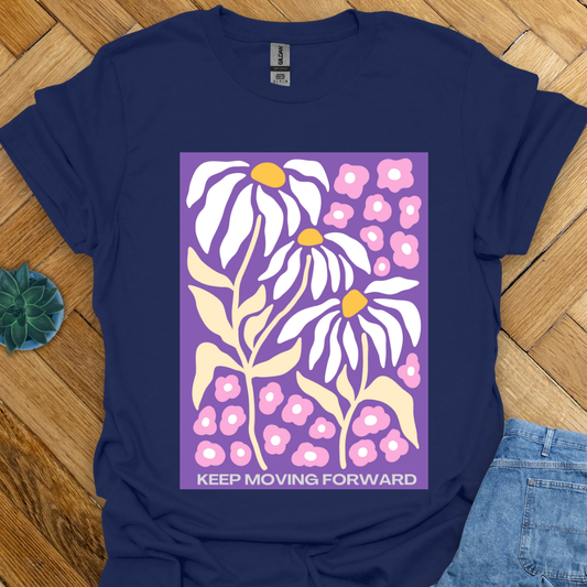 Keep moving Forward T-Shirt