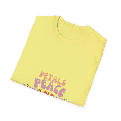 Petals Peace and Positivity T Shirt