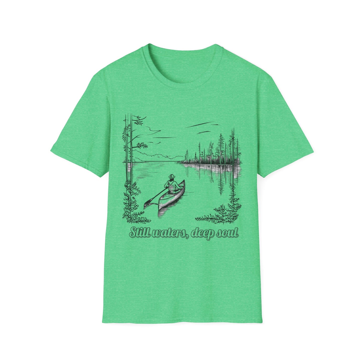 Still Waters Deep Soul  - T Shirt
