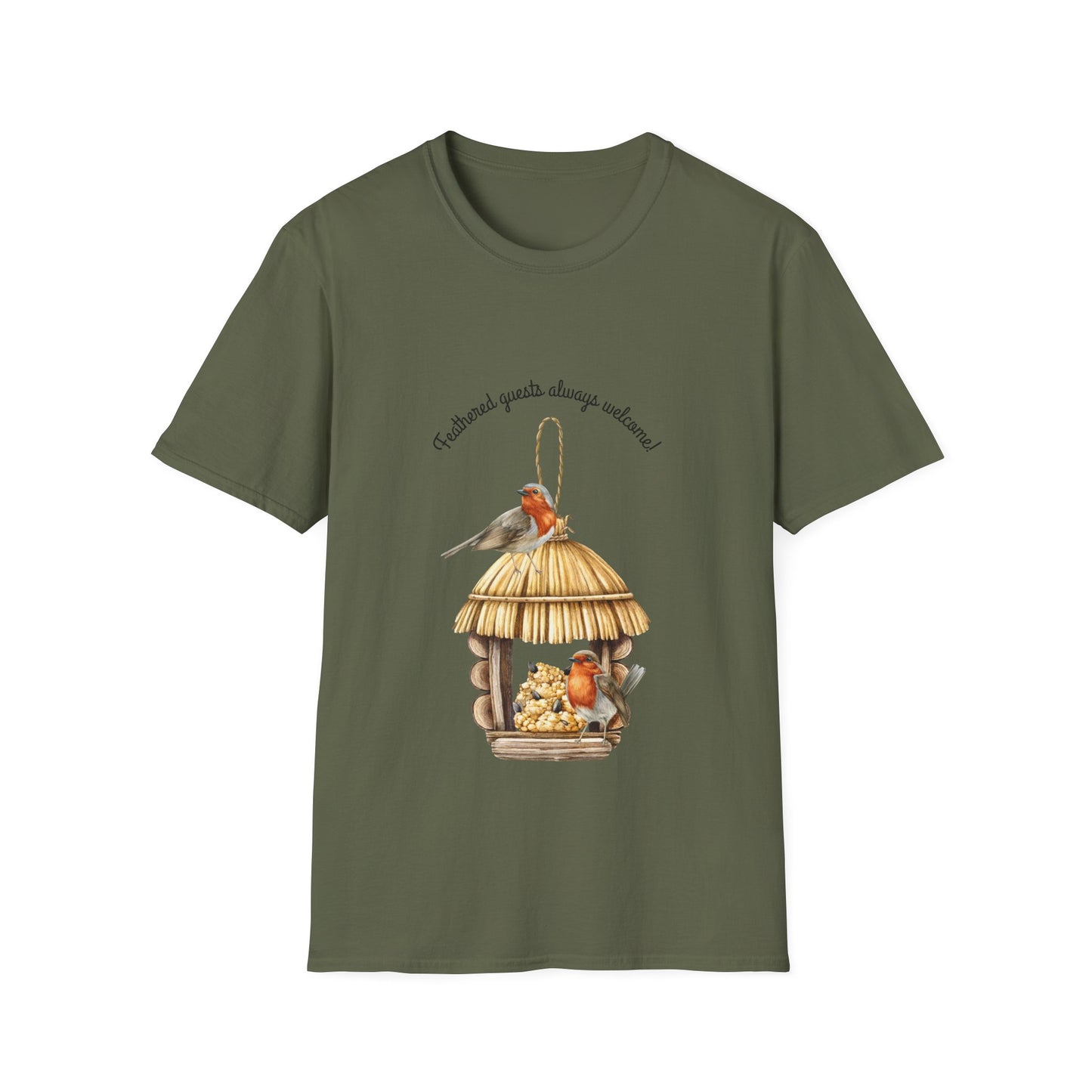 Feathered Guest Always Welcome- T Shirt