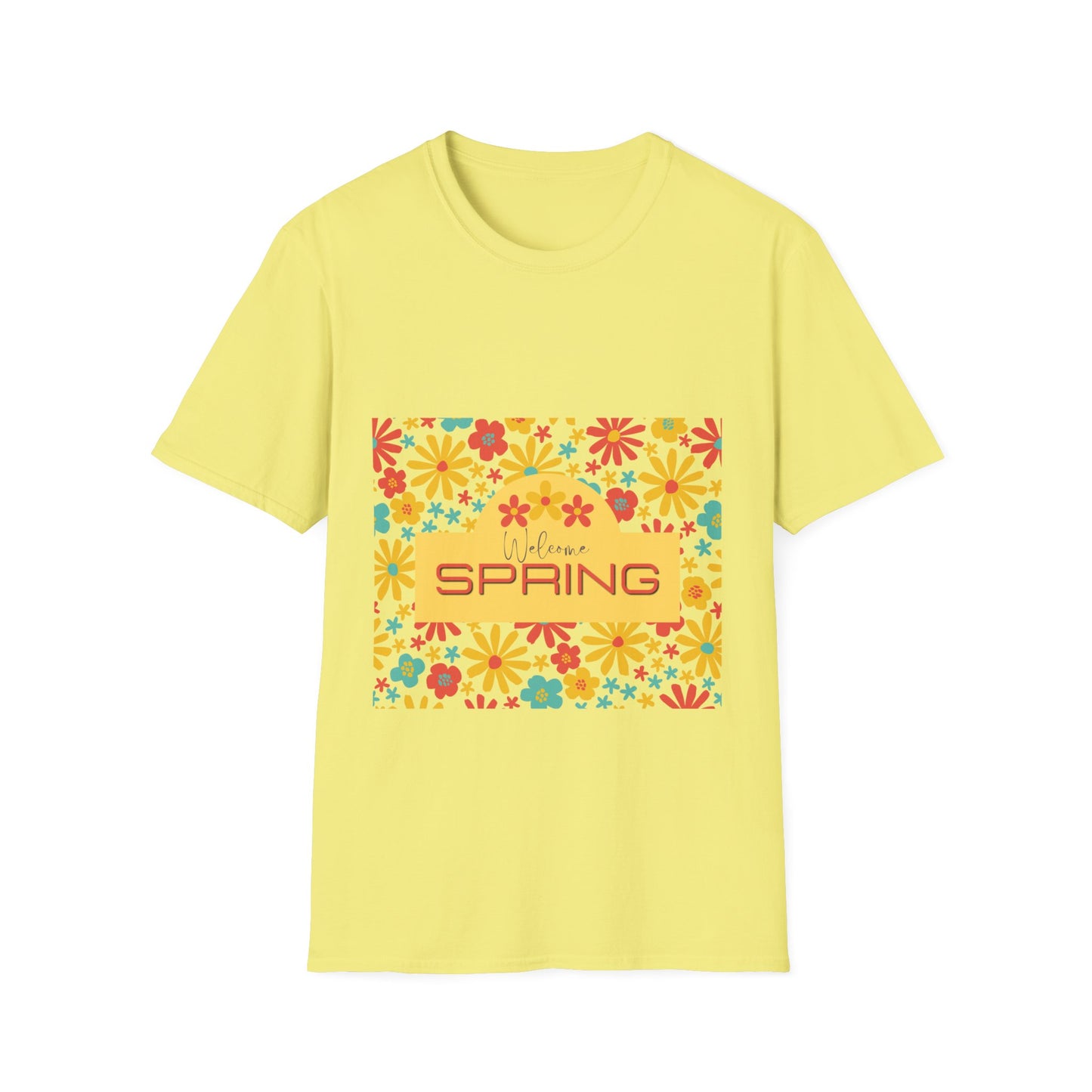 Welcome Spring T Shirt
