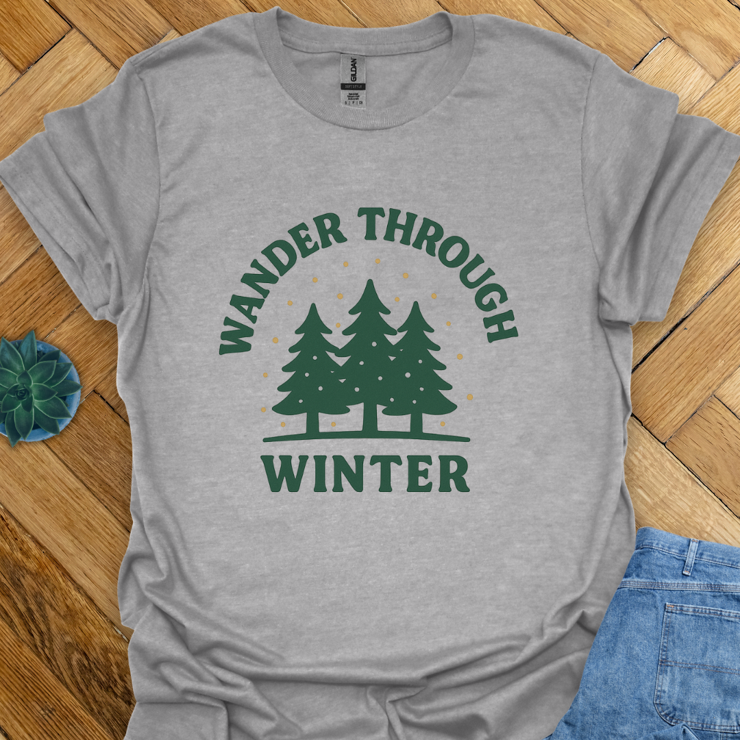 Wander through Winter  T-Shirt