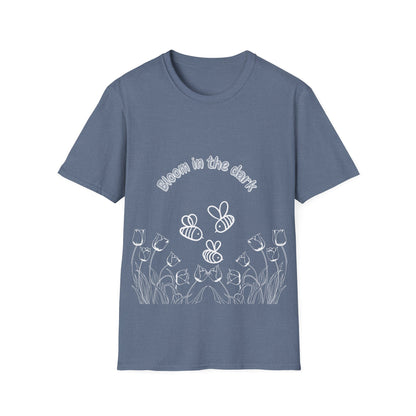 Bloom in the dark - T Shirt
