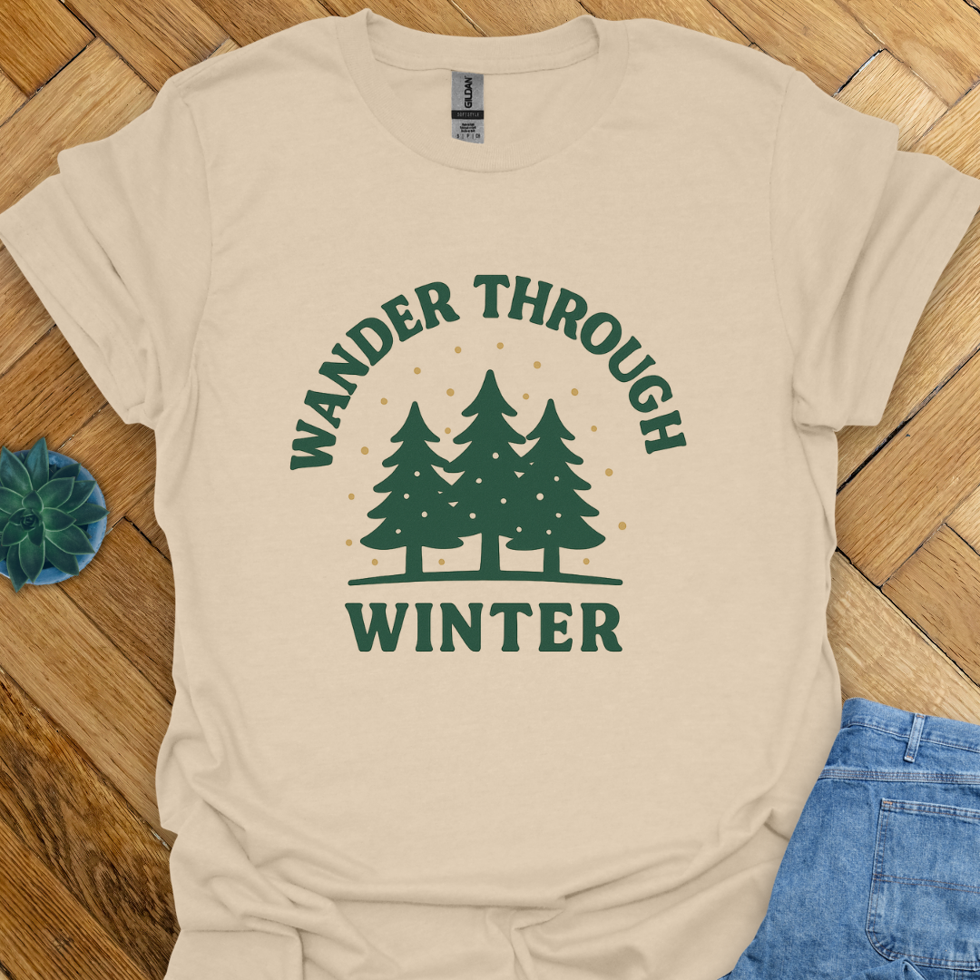 Wander through Winter  T-Shirt