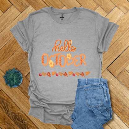 Hello October Fall Seasonal  - T Shirt