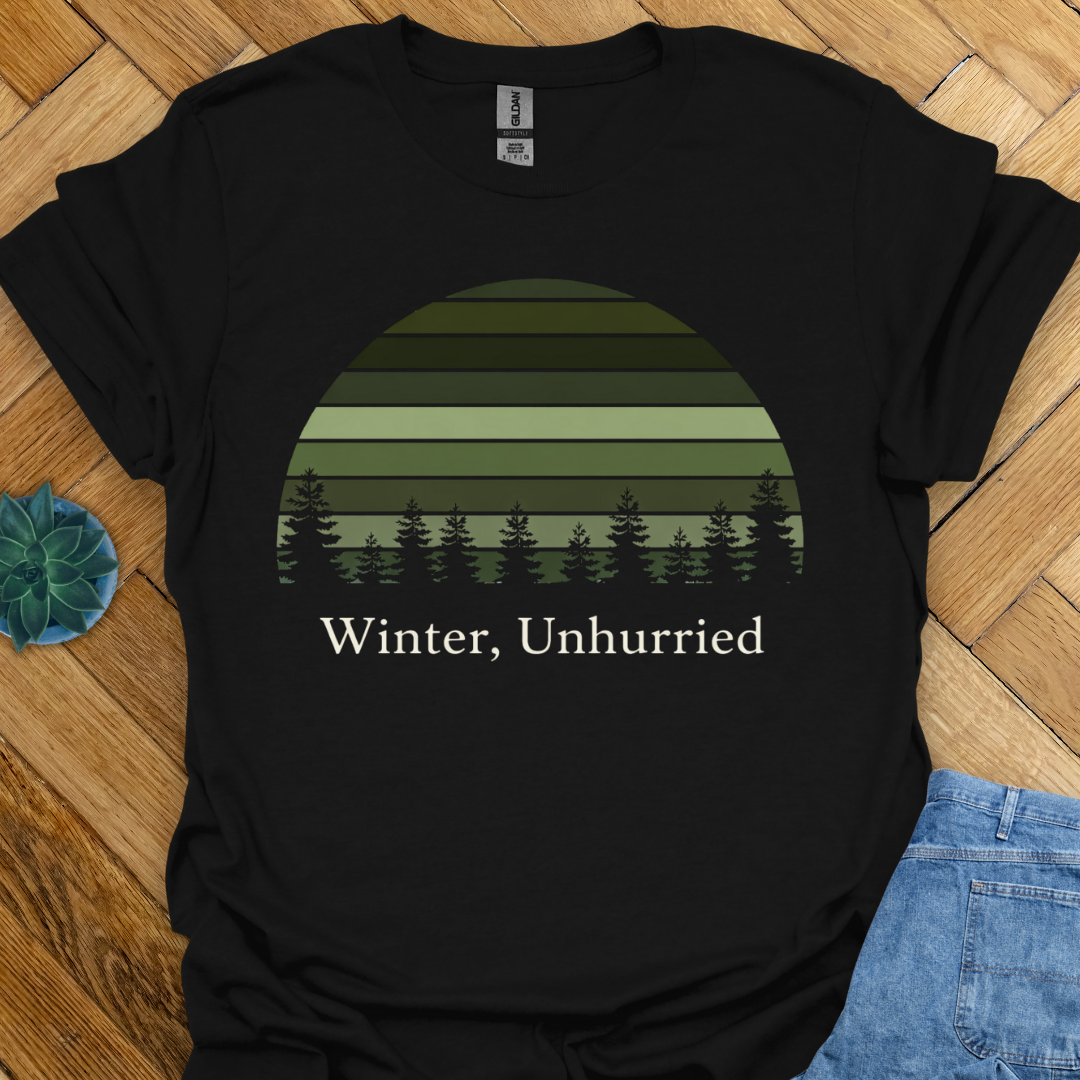 Winter Unhurried  T-Shirt