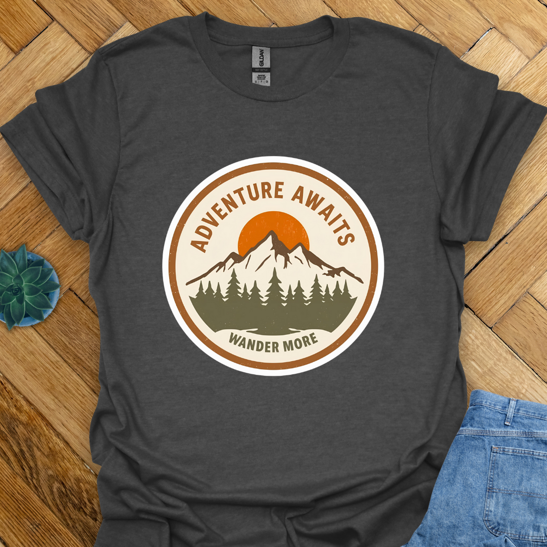 Adventure Awaits Wander More  T-Shirt
