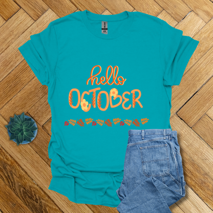 Hello October Fall Seasonal  - T Shirt