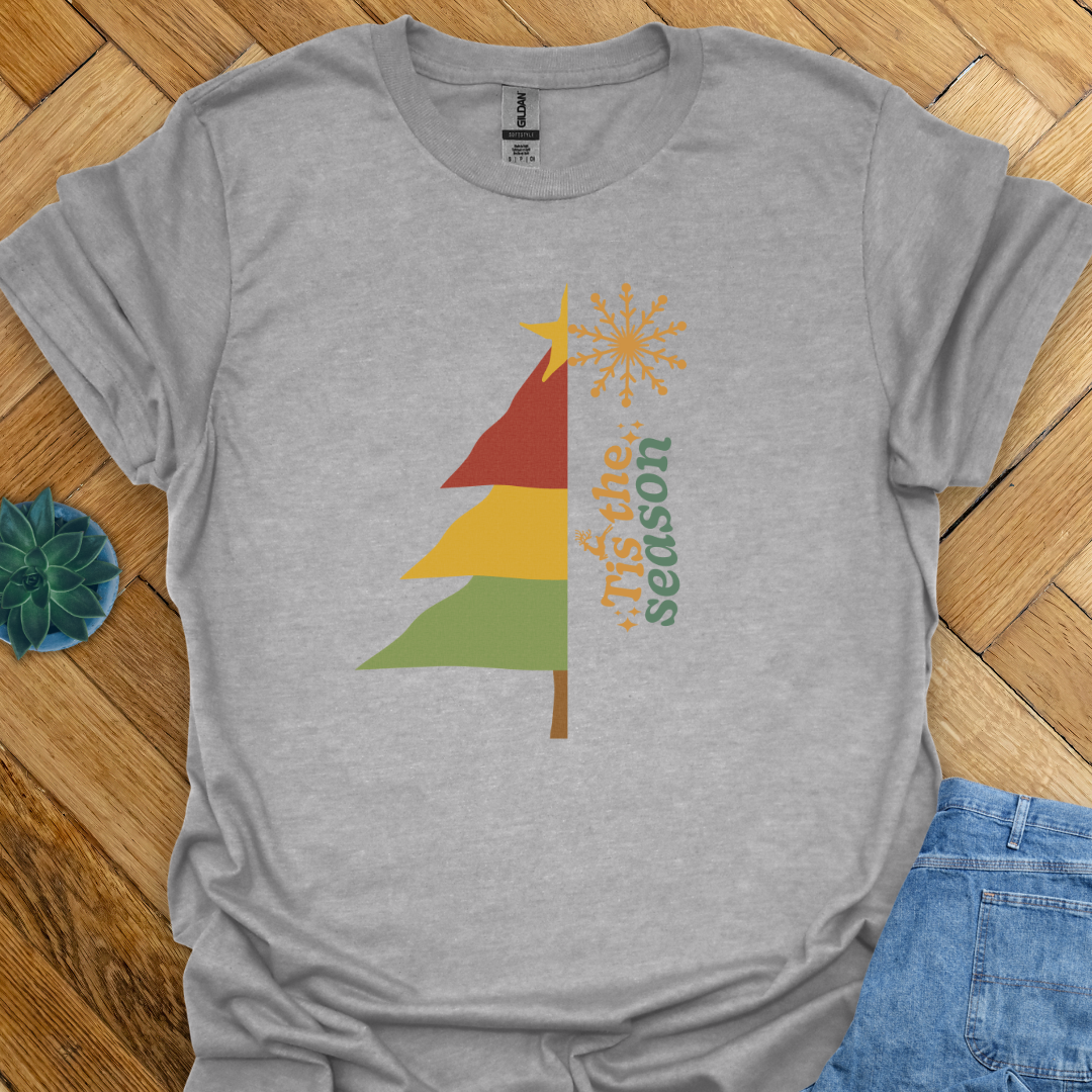 Tis the Season  T-Shirt