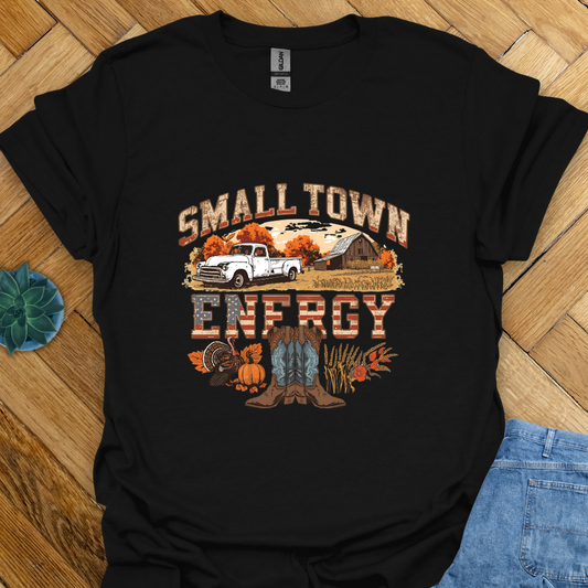 Small Town Energy  T-Shirt